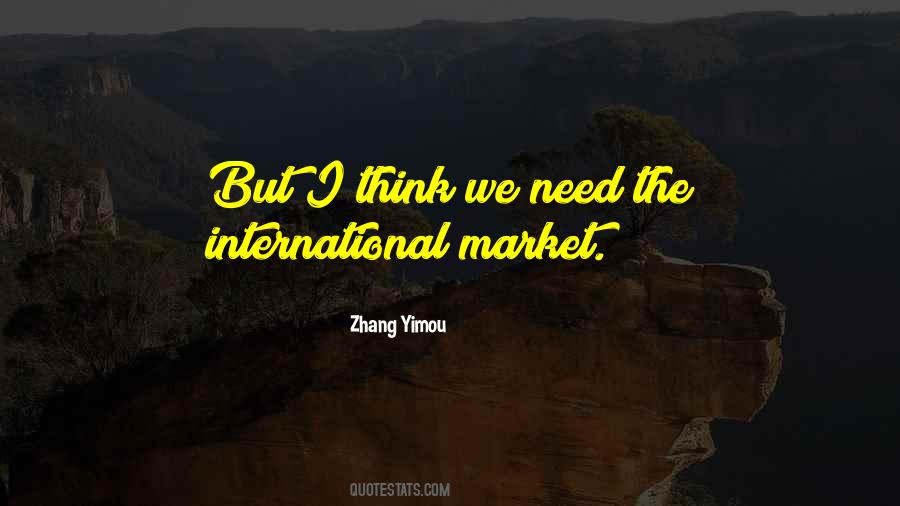 Zhang Yimou Quotes #1670404