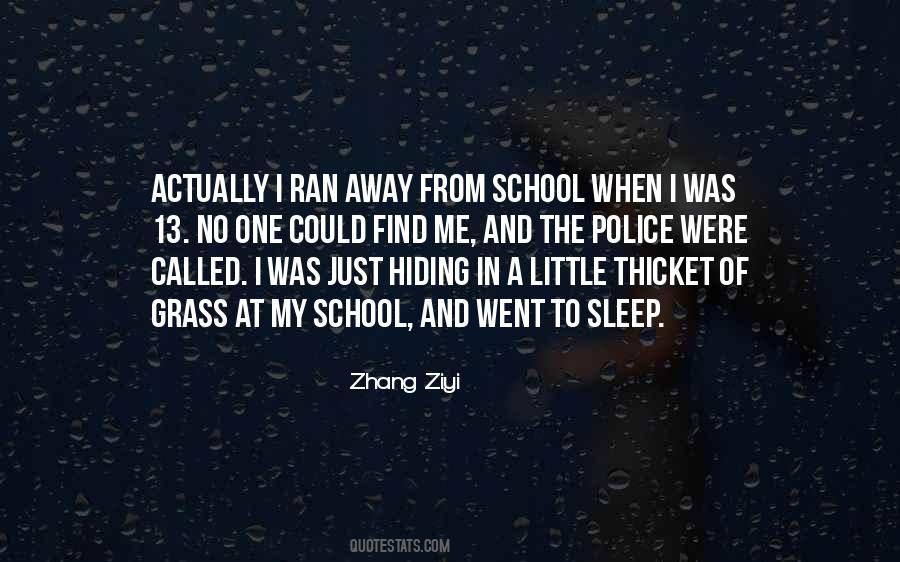 Zhang Ziyi Quotes #1189596