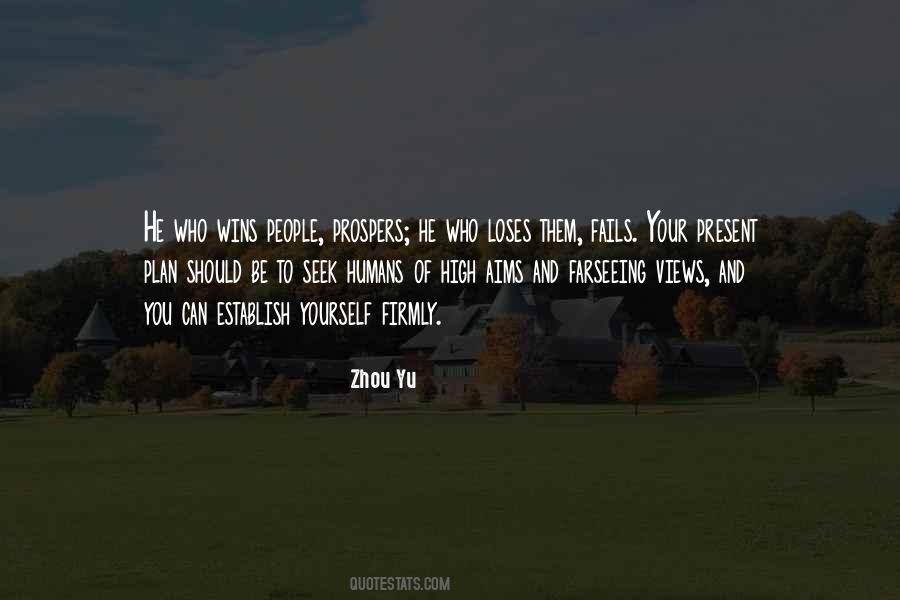 Zhou Yu Quotes #1434540