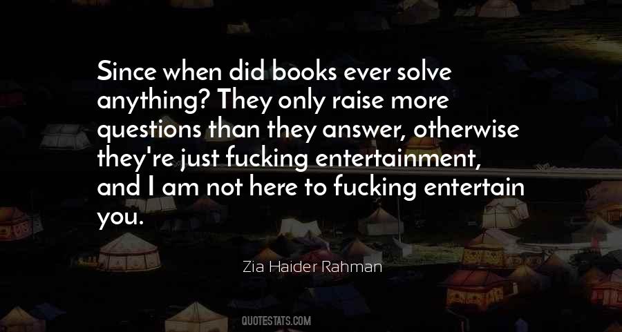 Zia Haider Rahman Quotes #180282