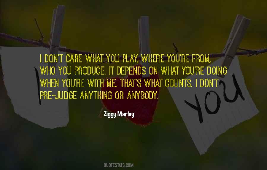 Ziggy Marley Quotes #1271896