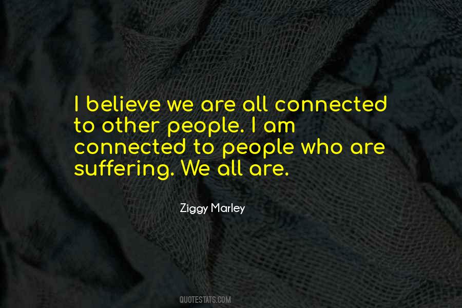 Ziggy Marley Quotes #1350806