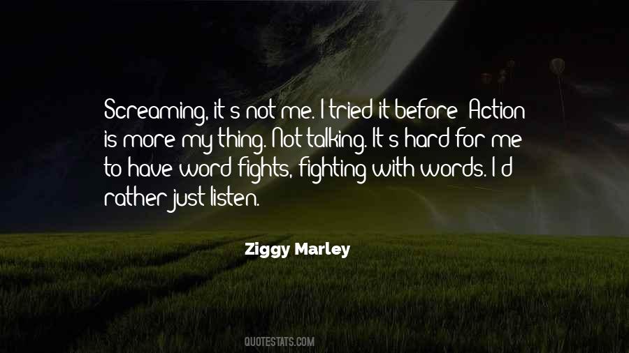 Ziggy Marley Quotes #1522167
