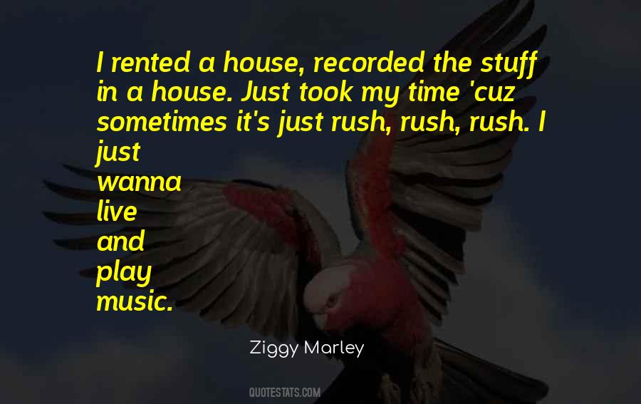 Ziggy Marley Quotes #1588798