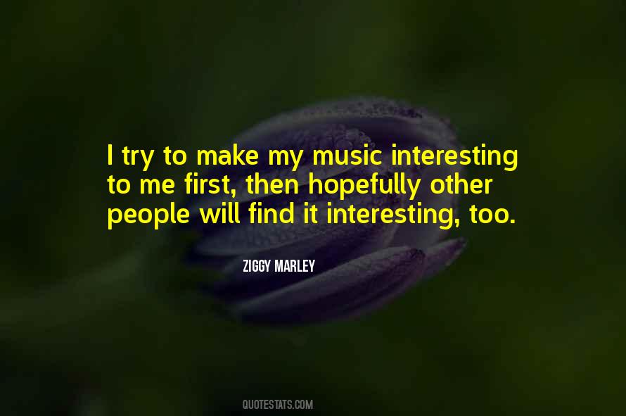 Ziggy Marley Quotes #1782702