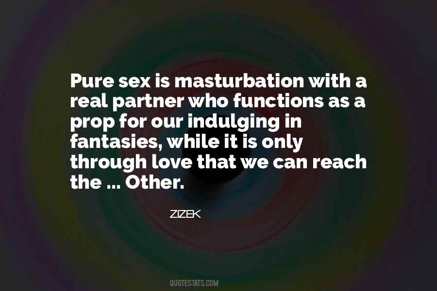 ZIZEK Quotes #1844673 ZIZEK Quotes #1844673