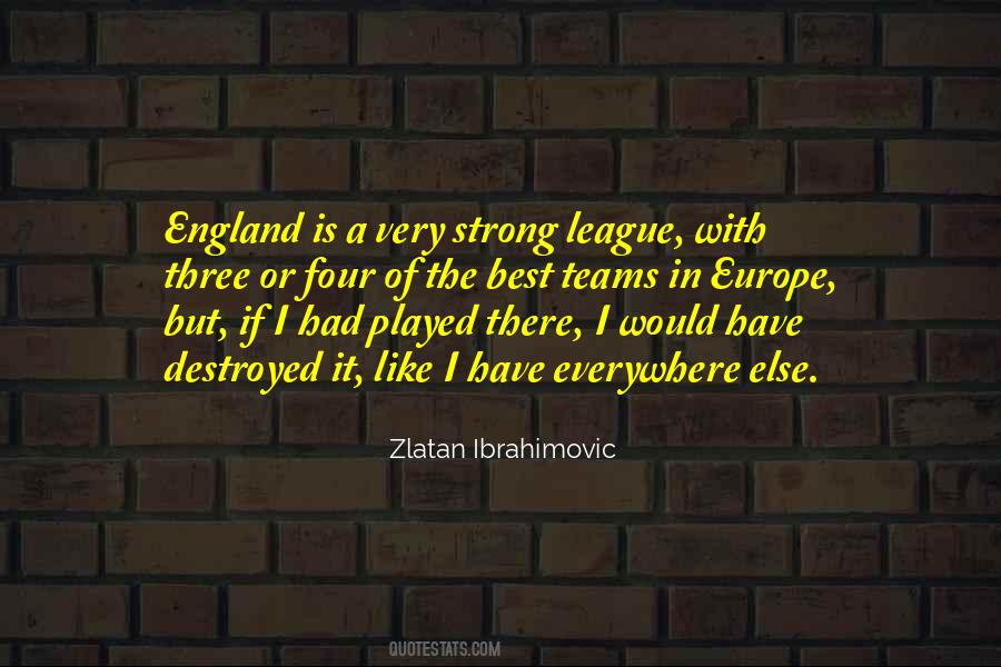 Zlatan Ibrahimovic Quotes #332661