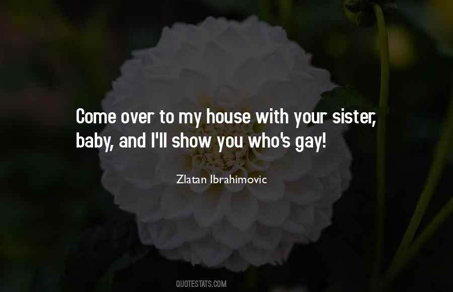 Zlatan Ibrahimovic Quotes #861050