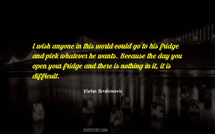 Zlatan Ibrahimovic Quotes #868915