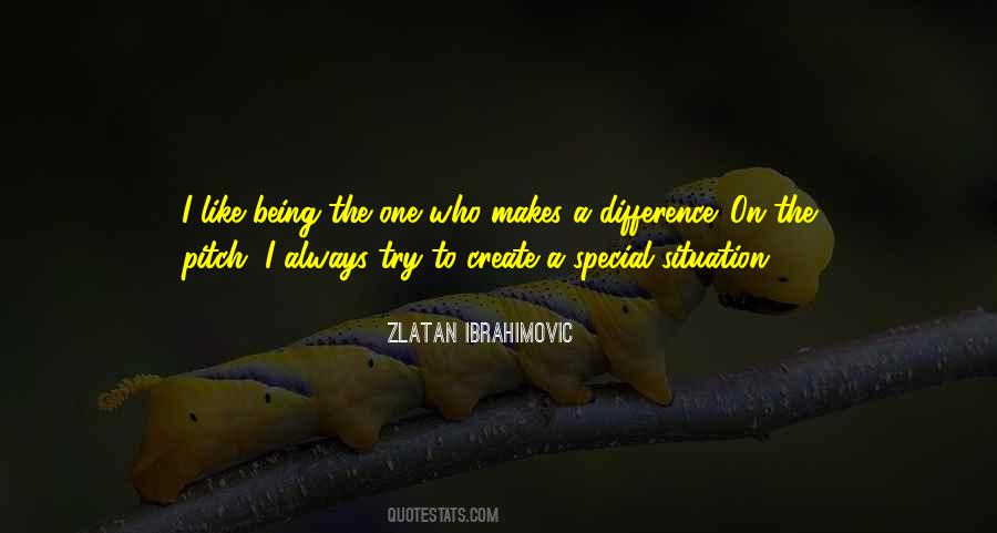 Zlatan Ibrahimovic Quotes #902033