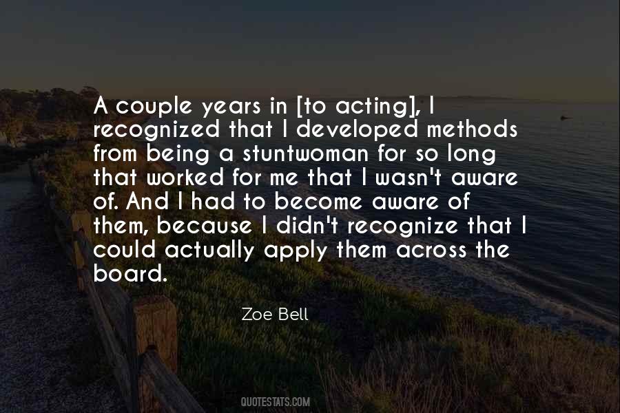 Zoe Bell Quotes #1635262