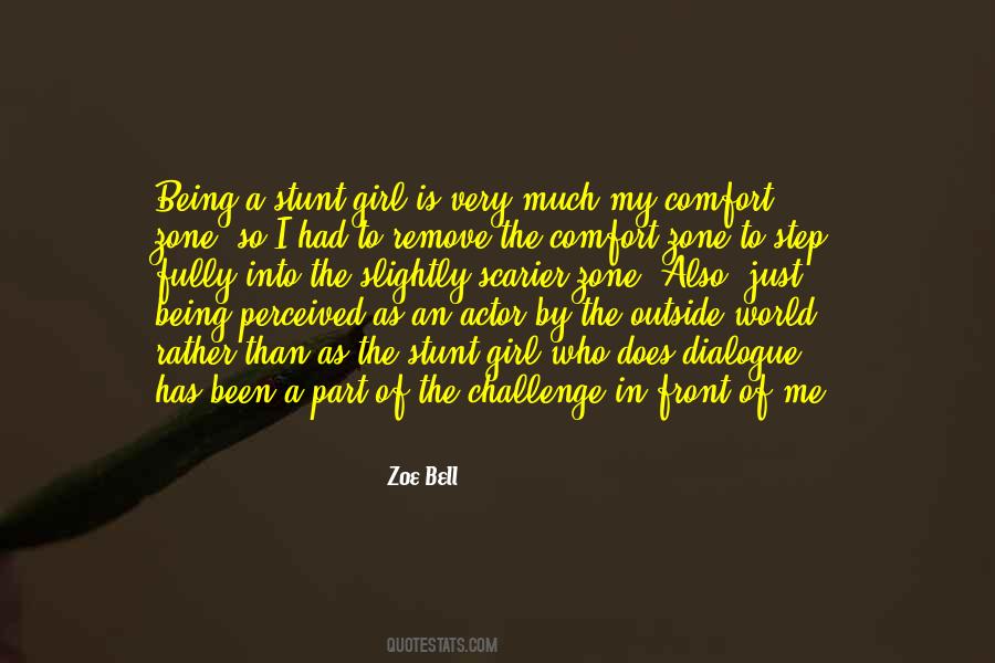 Zoe Bell Quotes #332257