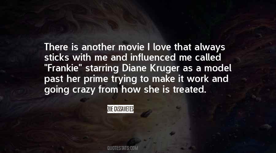 Zoe Cassavetes Quotes #480085