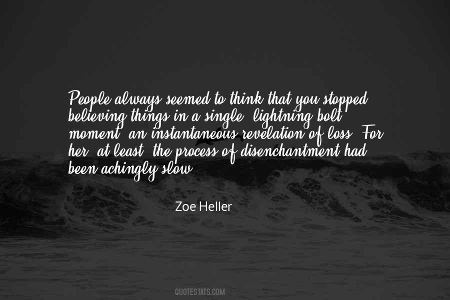 Zoe Heller Quotes #1844960