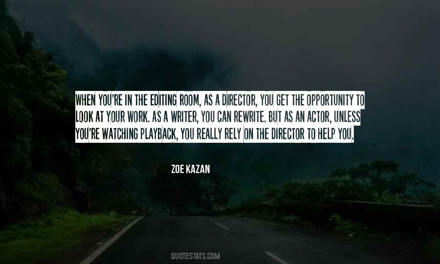 Zoe Kazan Quotes #1475565
