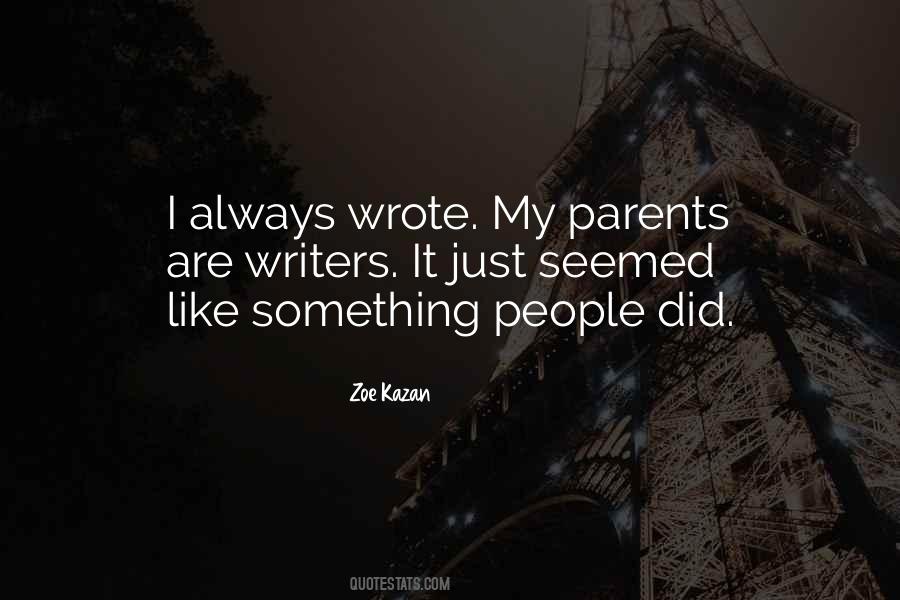 Zoe Kazan Quotes #1530143