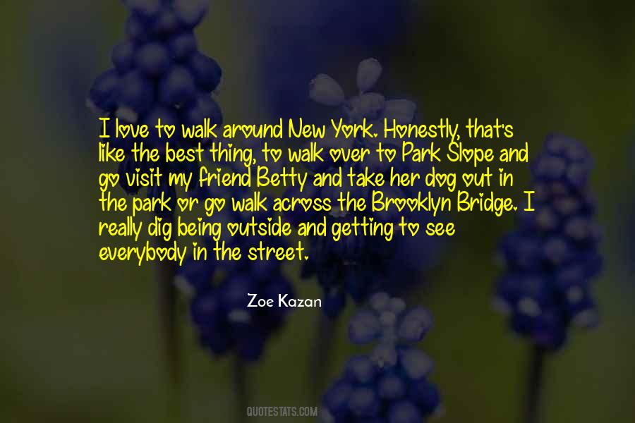 Zoe Kazan Quotes #1869910