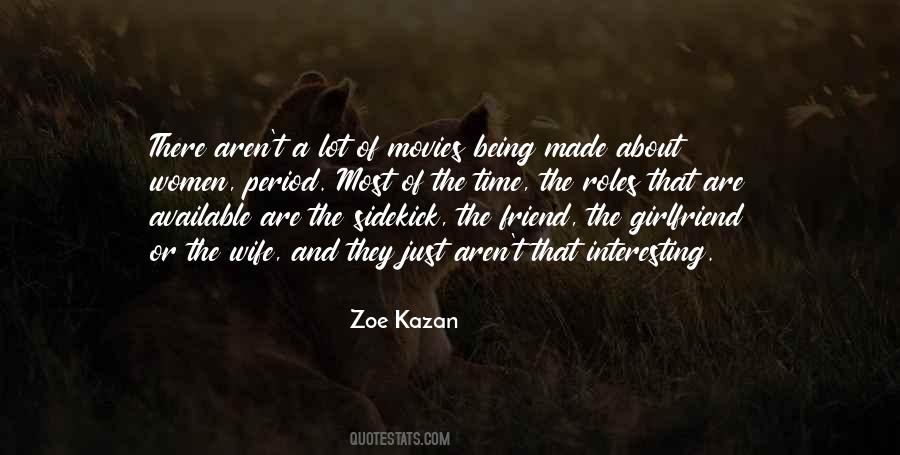 Zoe Kazan Quotes #364205