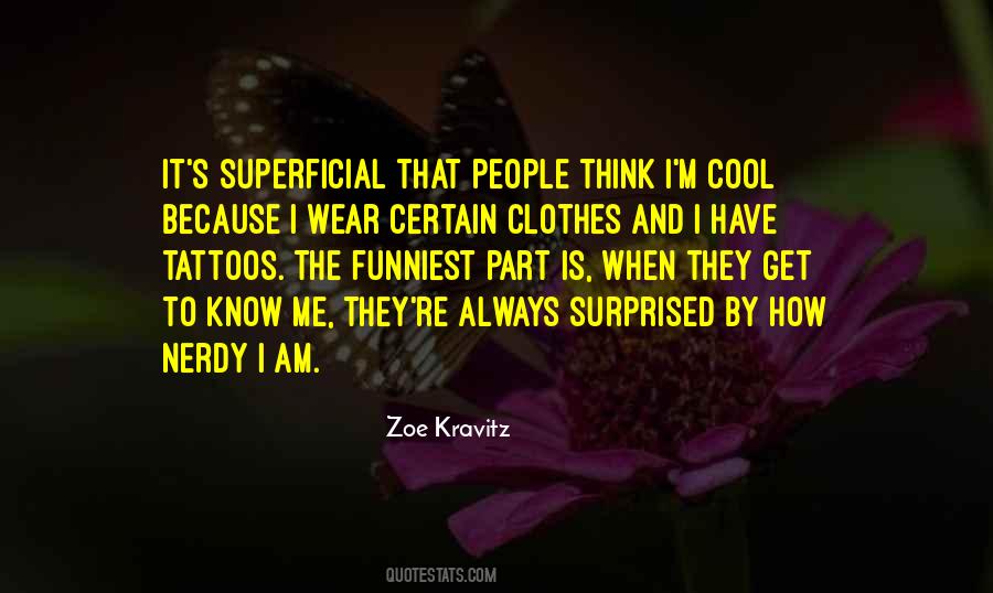 Zoe Kravitz Quotes #1597984