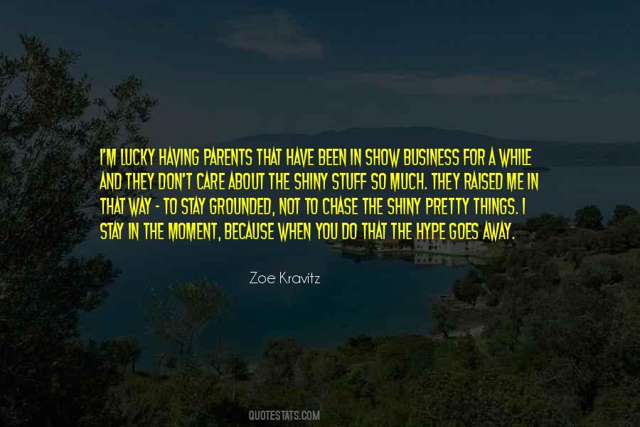 Zoe Kravitz Quotes #784892