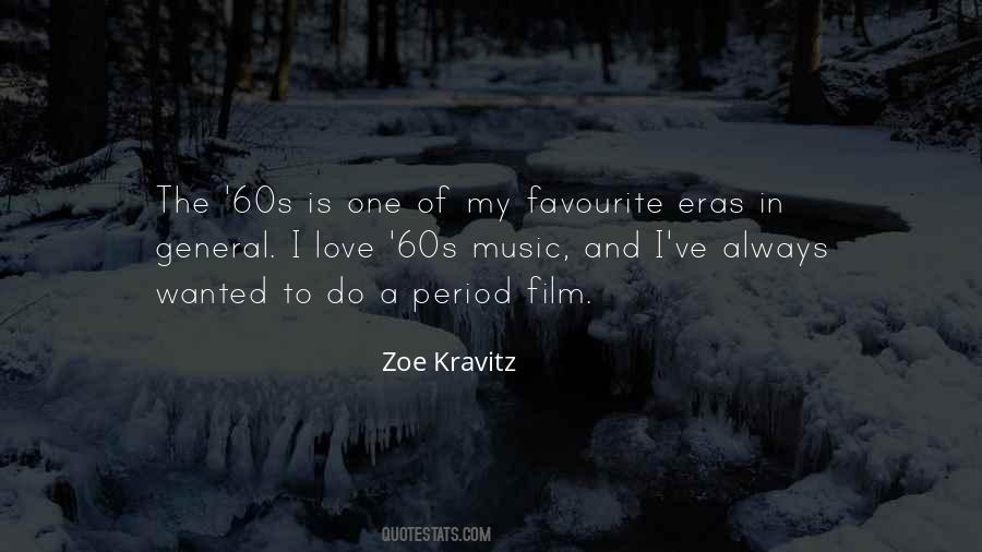 Zoe Kravitz Quotes #821731