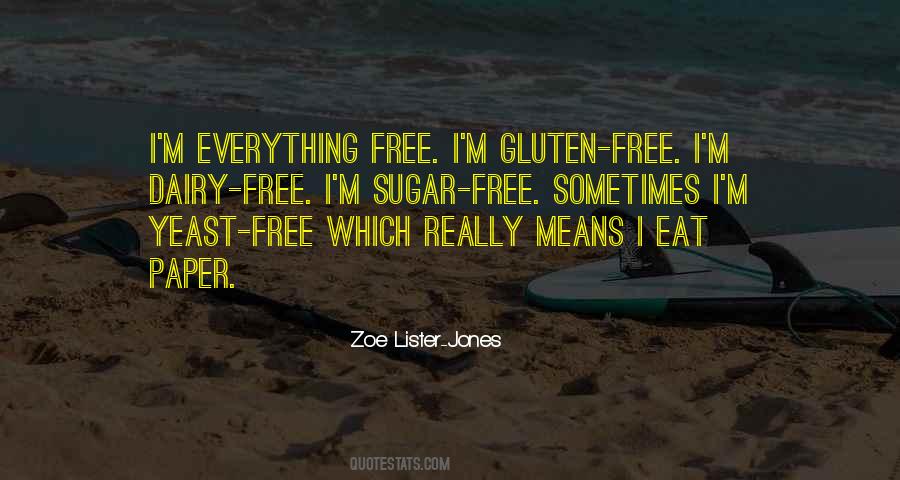 Zoe Lister-Jones Quotes #184270