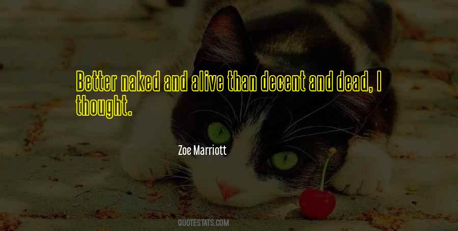 Zoe Marriott Quotes #1155739