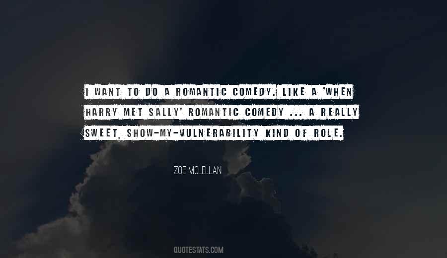 Zoe McLellan Quotes #1403337