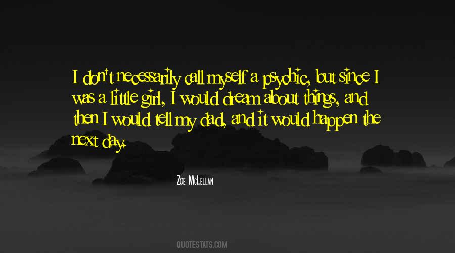 Zoe McLellan Quotes #970722