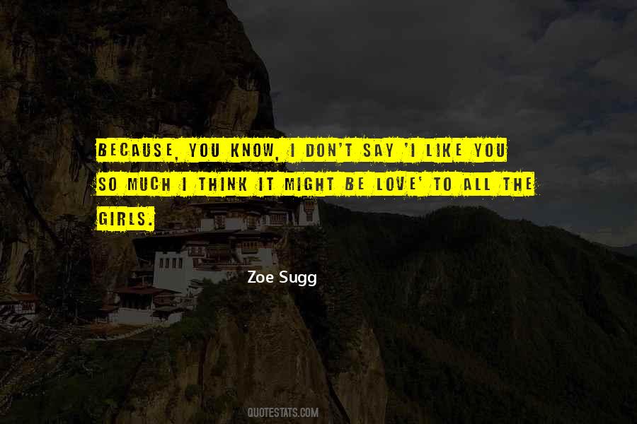 Zoe Sugg Quotes #59344
