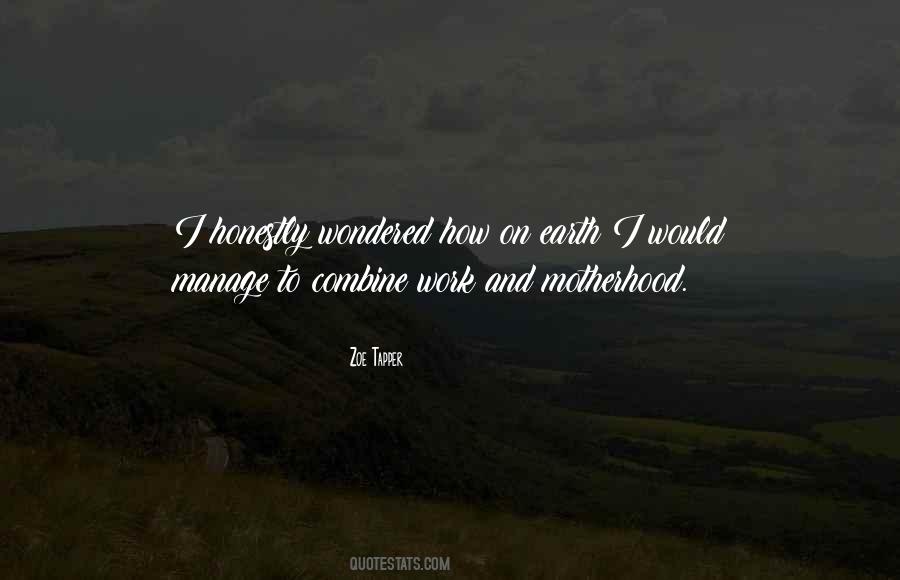 Zoe Tapper Quotes #523688