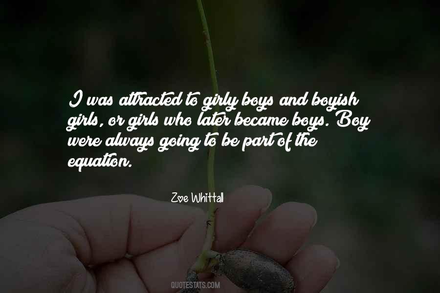 Zoe Whittall Quotes #1788528