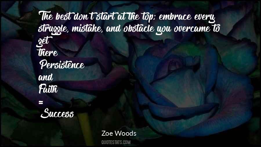 Zoe Woods Quotes #1829522