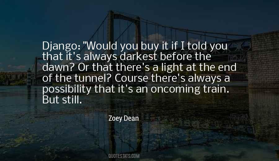 Zoey Dean Quotes #1323979