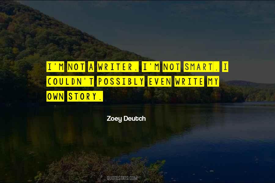 Zoey Deutch Quotes #429704