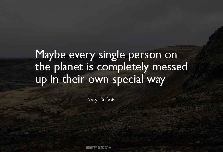 Zoey DuBois Quotes #1558908 Zoey DuBois Quotes #1558908