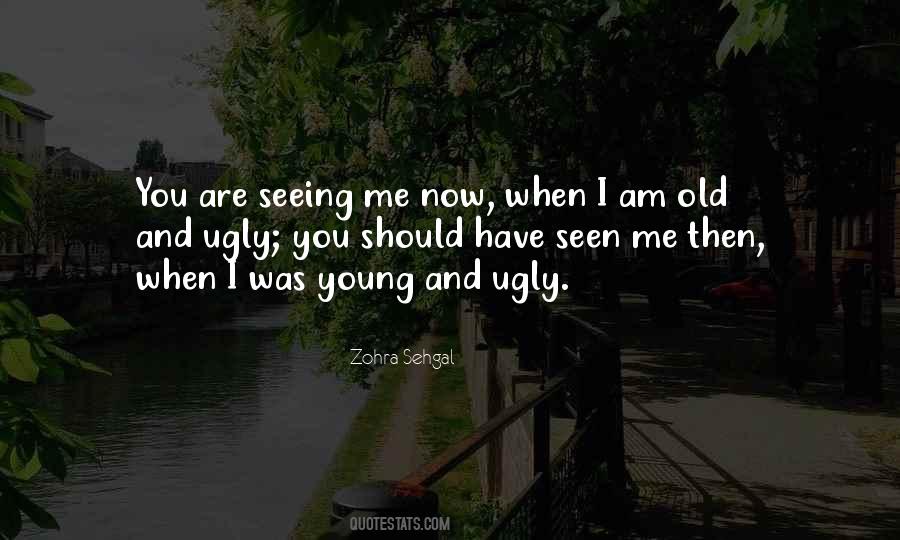 Zohra Sehgal Quotes #374055