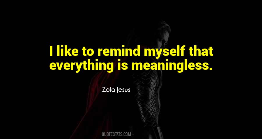 Zola Jesus Quotes #1173480