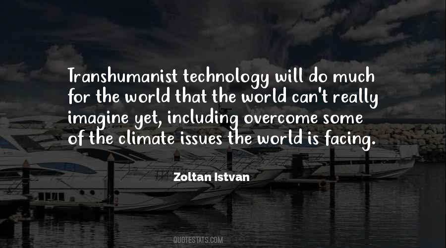 Zoltan Istvan Quotes #856359