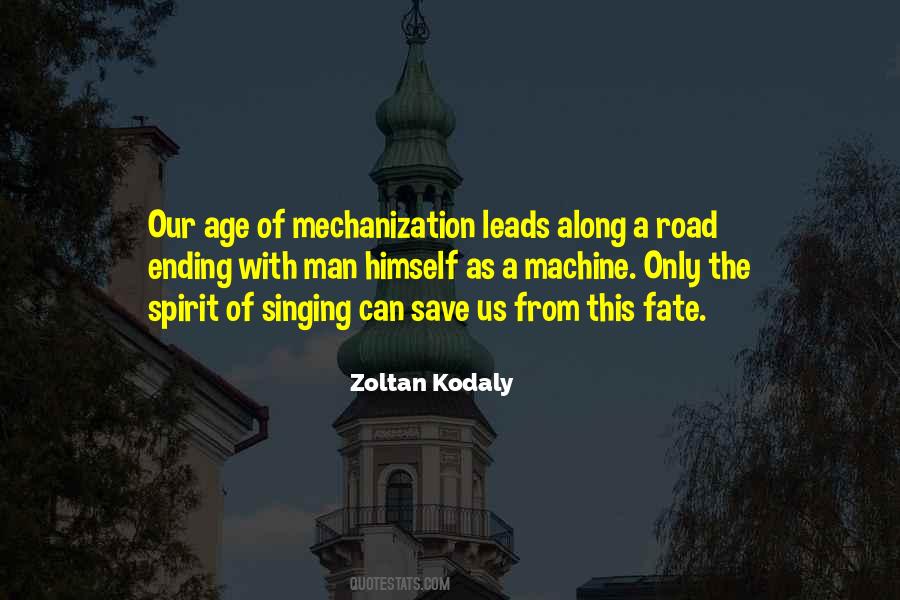 Zoltan Kodaly Quotes #1037093