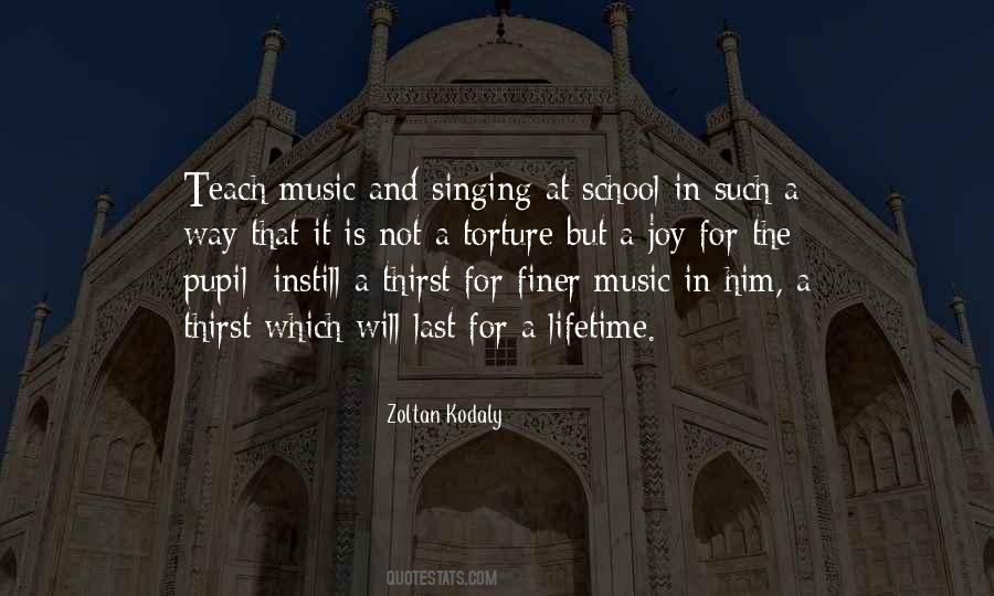 Zoltan Kodaly Quotes #616374