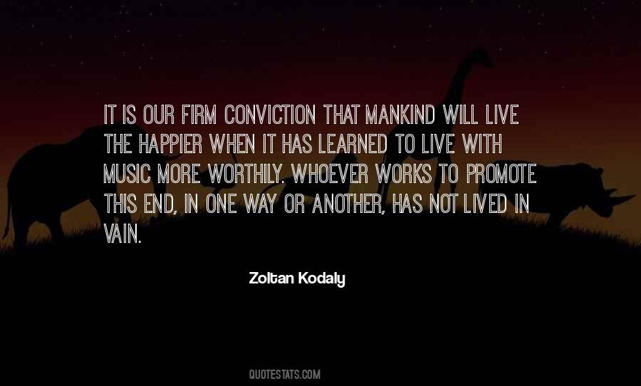 Zoltan Kodaly Quotes #701560