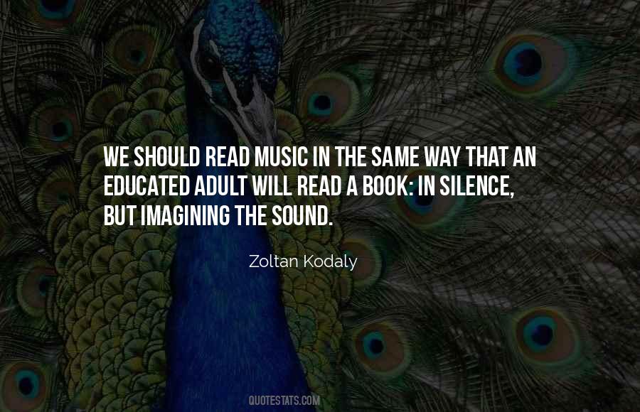 Zoltan Kodaly Quotes #741838