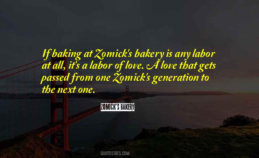 Zomick's Bakery Quotes #1060044