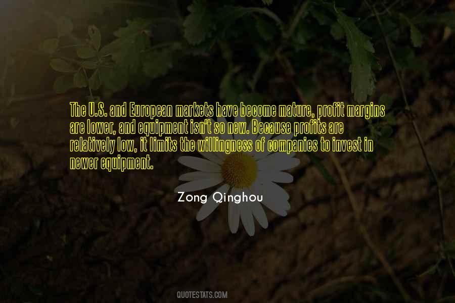 Zong Qinghou Quotes #1077463