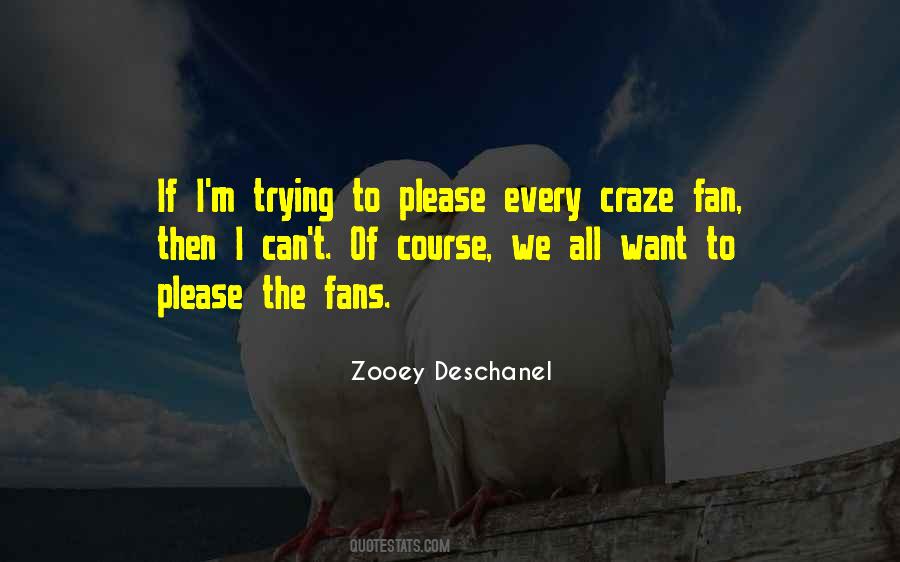Zooey Deschanel Quotes #808222