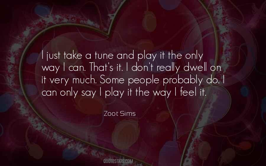 Zoot Sims Quotes #160489