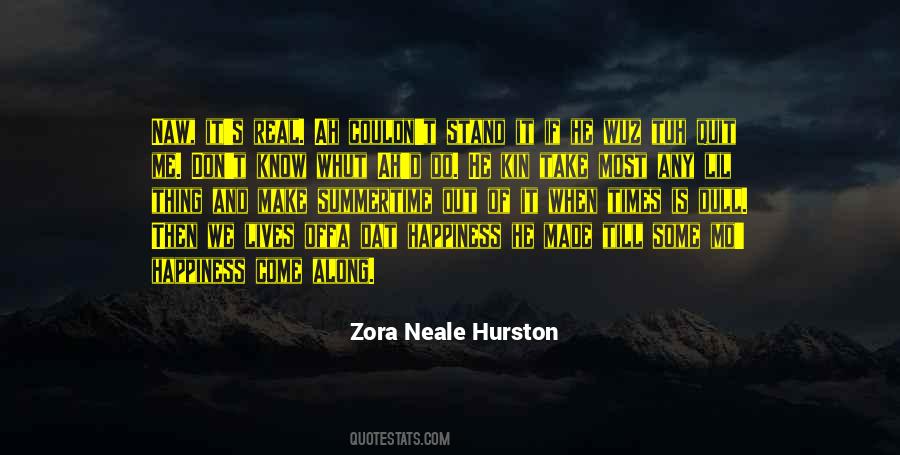 Zora Neale Hurston Quotes #1232290