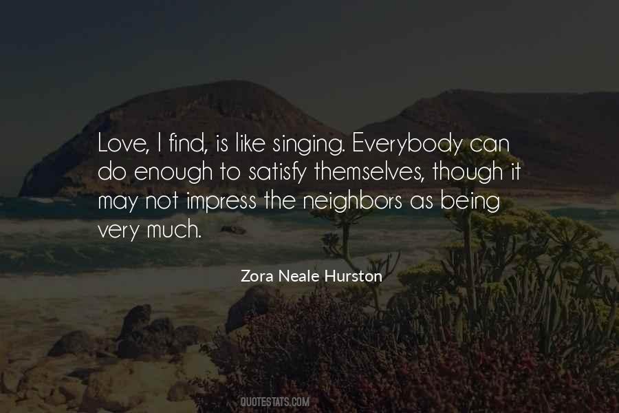 Zora Neale Hurston Quotes #1404017