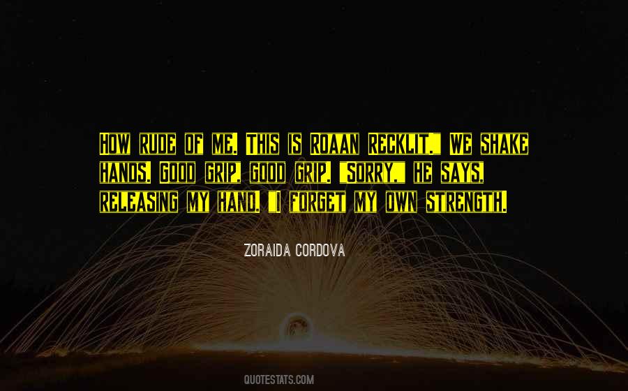 Zoraida Cordova Quotes #448919